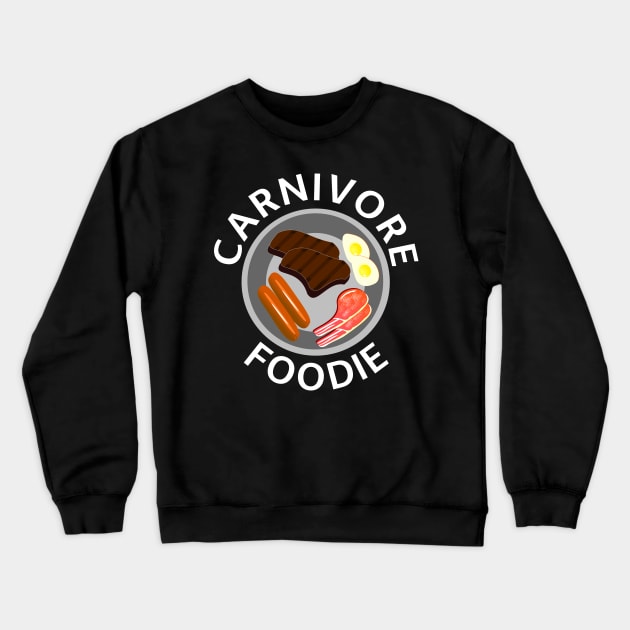 CARNIVORE FOODIE Original Design Crewneck Sweatshirt by CarnivoreMerch